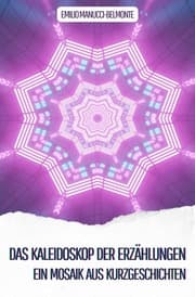 Cover von Das Kaleidoskop der Erzählungen