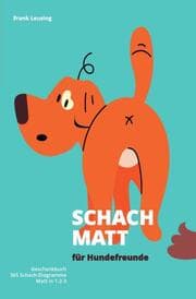 Cover von Schachmatt für Hundefreunde