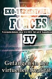 Cover von Gefangen in der virtuellen Realität (EXO-TERRESTRIAL-FORCES 4)