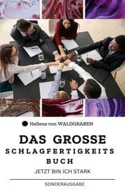 Cover von Das große Schlagfertigkeitsbuch - Jetzt bin ich stark : Sonderausgabe mit 10 Tricks