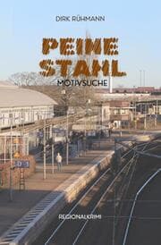 Cover von PEINE STAHL - Motivsuche