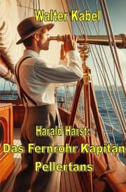 Cover von Das Fernrohr Kapitän Pellertons