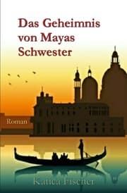Cover von Das Geheimnis von Mayas Schwester