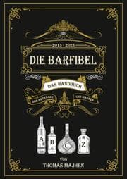 Cover von Die Barfibel - Das Handbuch der Getränke und Marken