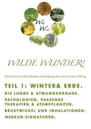Cover von Wilde Wunder! TAM 1 - Winter und Erde. Lunge & Atmungsorgane. Merkur-Signaturen.
