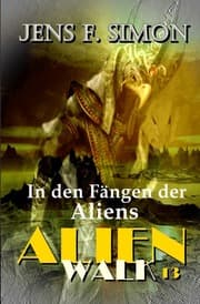 Cover von In den Fängen der Aliens (AlienWalk 13)