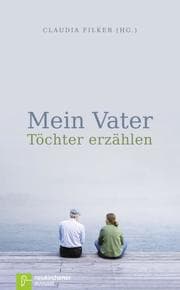 Cover von Mein Vater - Töchter erzählen