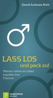 Cover von Lass los und pack zu!