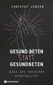 Cover von Gesund beten statt gesundbeten