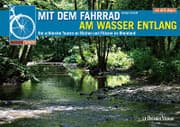 Cover von Mit dem Fahrrad am Wasser entlang