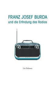 Cover von Franz Josef Burda und die Erfindung des Radios