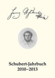 Cover von Schubert-Jahrbuch / Schubert-Jahrbuch 2010-2013, Band 1