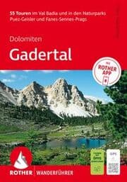 Cover von Dolomiten - Gadertal: 55 Touren im Val Badia und in den Naturparks Puez-Geisler und Fanes-Sennes-Prags.