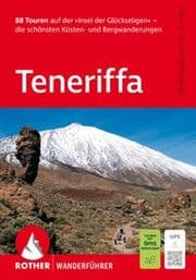 Cover von Teneriffa. 88 Touren auf der 'Insel der Glückseligen'