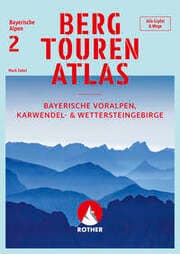 Cover von Bergtourenatlas Bayerische Alpen - Band 2: Bayerische Voralpen, Karwendel- und Wettersteingebirge