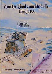 Cover von Vom Original zum Modell: Uboottyp IX C