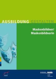 Cover von Maskenbildner/Maskenbildnerin