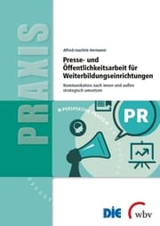 Cover von Presse- und Öffentlichkeitsarbeit für Weiterbildungseinrichtungen