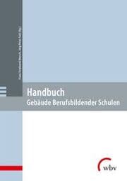 Cover von Handbuch: Gebäude Berufsbildender Schulen