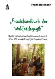 Cover von Praxishandbuch der Waldpädagogik