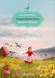 Cover von Unsere kleine Farm - Laura am Silbersee