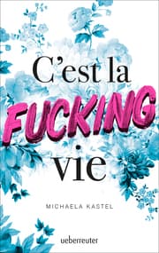 Cover von C'est la fucking vie