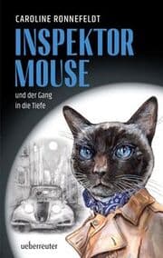 Cover von Inspektor Mouse und der Gang in die Tiefe