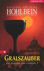 Cover von Die Legende von Camelot - Gralszauber (Bd. 1)