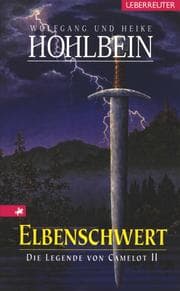 Cover von Die Legende von Camelot - Elbenschwert (Bd.2)