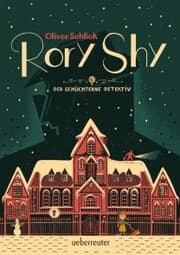 Cover von Rory Shy, der schüchterne Detektiv (Rory Shy, der schüchterne Detektiv, Bd. 1)