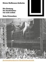 Cover von Die Rettung der Architektur vor sich selbst