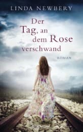 Cover von Der Tag, an dem Rose verschwand