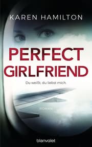 Cover von Perfect Girlfriend - Du weißt, du liebst mich