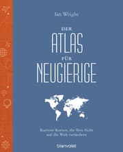 Cover von Der Atlas für Neugierige