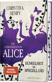 Cover von Die Chroniken von Alice - Dunkelheit im Spiegelland