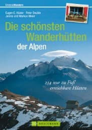 Cover von Die schönsten Wanderhütten der Alpen