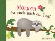 Cover von Morgen ist auch noch ein Tag!
