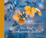 Cover von Was trägt in schweren Zeiten?