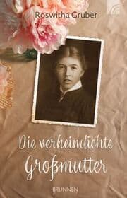 Cover von Die verheimlichte Großmutter