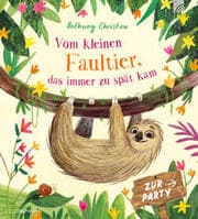 Cover von Vom kleinen Faultier, das immer zu spät kam