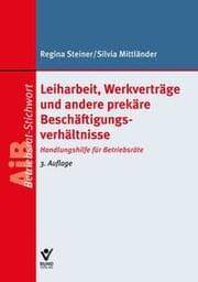 Cover von Leiharbeit, Werkverträge und andere prekäre Beschäftigungsverhältnisse