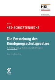 Cover von Die Entstehung des Kündigungsschutzgesetzes