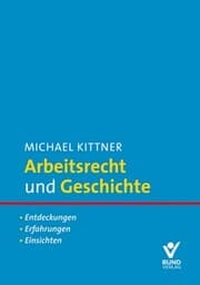 Cover von Arbeitsrecht und Geschichte