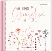 Cover von Gebt euren Wünschen Flügel