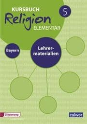 Cover von Kursbuch Religion elementar 5 - Ausgabe 2017 für Bayern