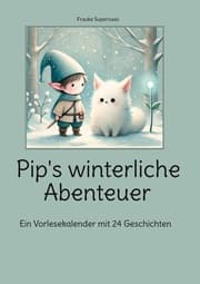 Cover von Pip's winterliche Abenteuer