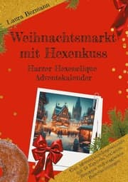 Cover von Weihnachtsmarkt mit Hexenkuss