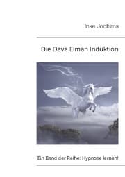 Cover von Die Dave Elman Induktion