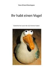 Cover von Ihr habt einen Vogel