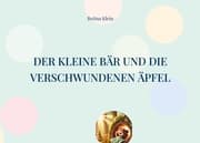 Cover von Der kleine Bär und die verschwundenen Äpfel